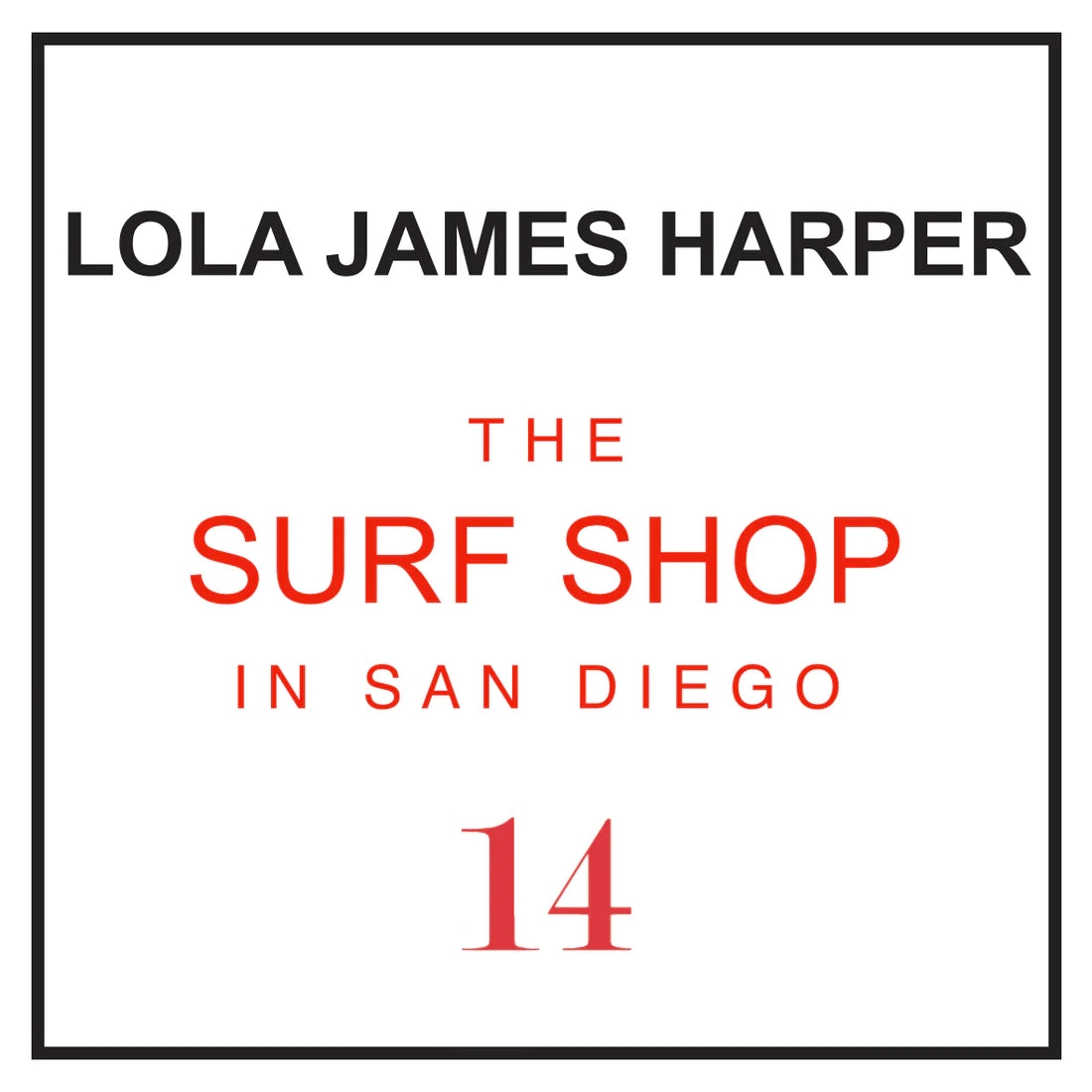 14 The Surf Shop in San Diego Candle — Lola James Harper