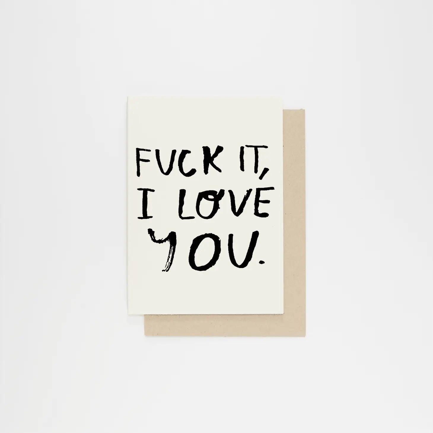 Fuck It Greeting Card - Public Mercantile