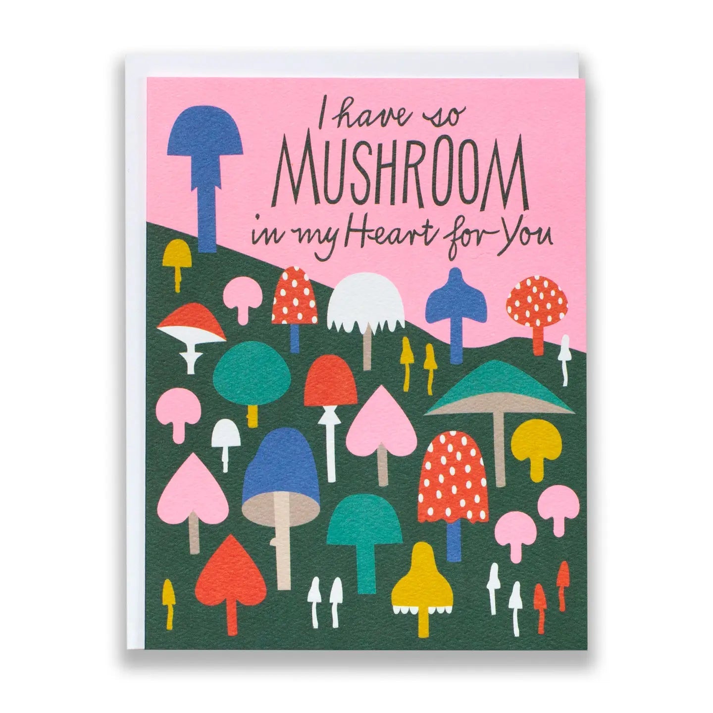 I Have So Mushroom Card - Public Mercantile