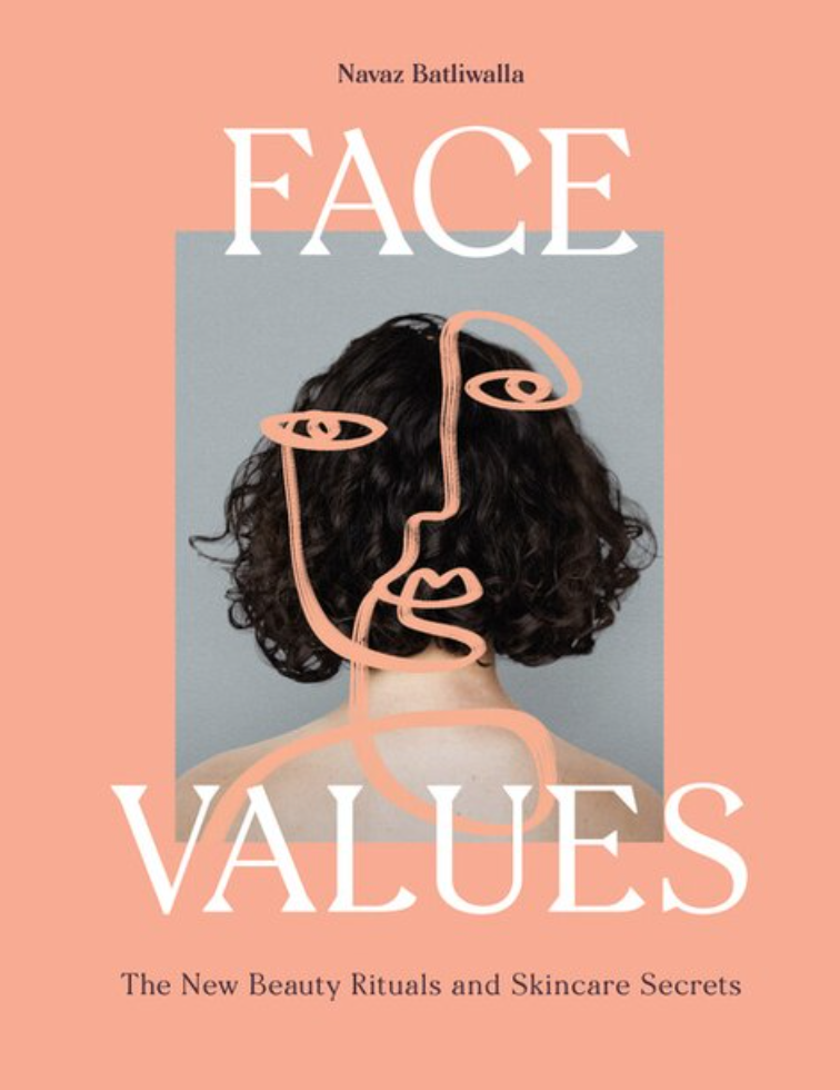 Face Values by Navaz Batliwalla
