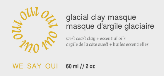 Glacial Clay Masque – We Say Oui